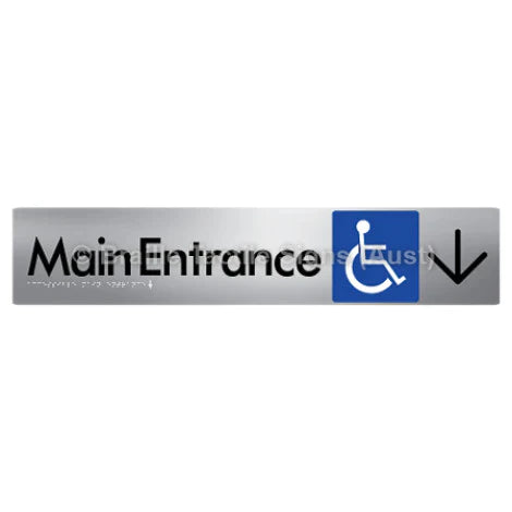 Braille Sign Accessible Main Entrance w/ Large Arrow - Braille Tactile Signs (Aust) - BTS263->D-aliS - Fully Custom Signs - Fast Shipping - High Quality - Australian Made & Owned
