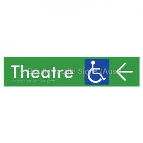 Braille Sign Accessible Theatre Entrance w/ Large Arrow - Braille Tactile Signs (Aust) - BTS159->L-grn - Fully Custom Signs - Fast Shipping - High Quality - Australian Made & Owned