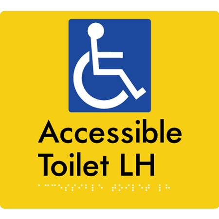 Braille Sign Accessible Toilet LH / RH - Braille Tactile Signs Aust. - BTS439LH-yel - Custom Signs - Fast Shipping - High Quality - Australian Made & Owned