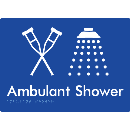 Braille Sign Ambulant Shower - Braille Tactile Signs Aust. - BTS425-blu - Custom Signs - Fast Shipping - High Quality - Australian Made & Owned