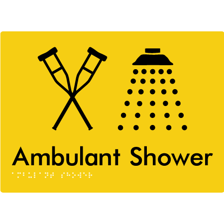 Braille Sign Ambulant Shower - Braille Tactile Signs Aust. - BTS425-yel - Custom Signs - Fast Shipping - High Quality - Australian Made & Owned