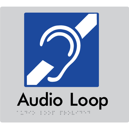 Braille Sign Audio Loop Provided - Braille Tactile Signs Aust. - BTS07-slv - Custom Signs - Fast Shipping - High Quality - Australian Made & Owned
