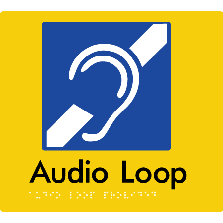 Braille Sign Audio Loop Provided - Braille Tactile Signs Aust. - BTS07-yel - Custom Signs - Fast Shipping - High Quality - Australian Made & Owned
