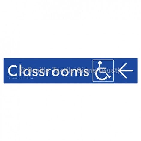 Braille Sign Classrooms Access w/ Large Arrow - Braille Tactile Signs (Aust) - BTS192->L-blu - Fully Custom Signs - Fast Shipping - High Quality - Australian Made & Owned
