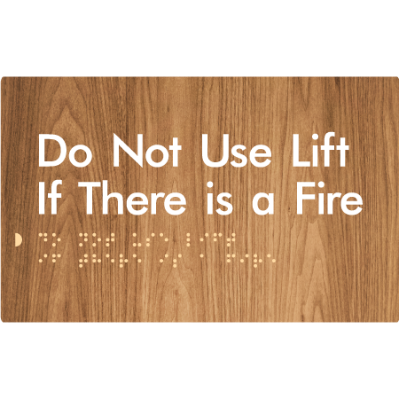 Braille Sign Do Not Use Lift If There Is A Fire - Braille Tactile Signs Aust. - BTS126-wdg - Custom Signs - Fast Shipping - High Quality - Australian Made & Owned