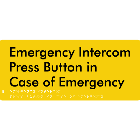 Braille Sign Emergency Intercom Press Button - Braille Tactile Signs Aust. - BTS369-yel - Custom Signs - Fast Shipping - High Quality - Australian Made & Owned