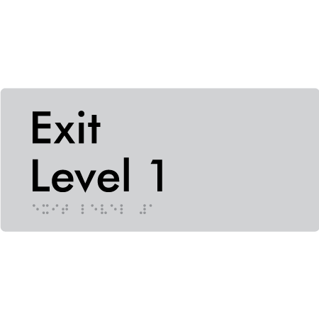 Braille Sign Exit Level 1 - Braille Tactile Signs Aust. - BTS270-01-slv - Custom Signs - Fast Shipping - High Quality - Australian Made & Owned