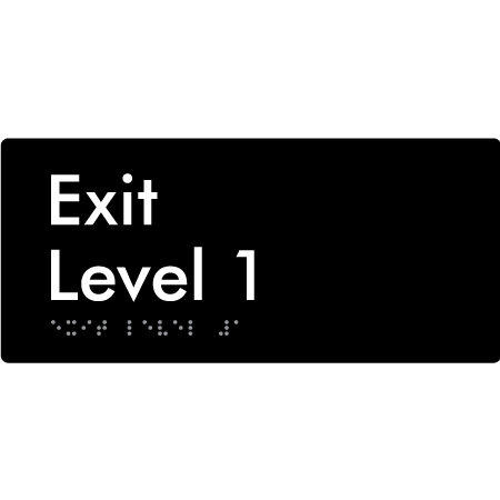 Braille Sign Exit Level 1 - Braille Tactile Signs Aust. - BTS270-01-blk - Custom Signs - Fast Shipping - High Quality - Australian Made & Owned