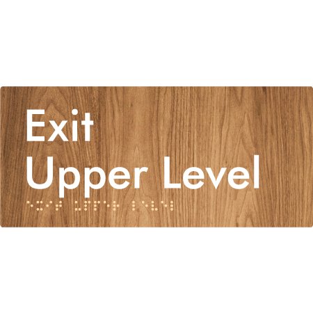 Braille Sign Exit Level Upper Level - Braille Tactile Signs Aust. - BTS270-UL-wdg - Custom Signs - Fast Shipping - High Quality - Australian Made & Owned