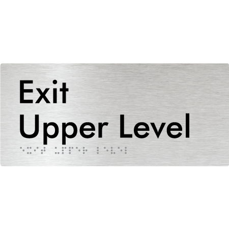 Braille Sign Exit Level Upper Level - Braille Tactile Signs Aust. - BTS270-UL-aliB - Custom Signs - Fast Shipping - High Quality - Australian Made & Owned