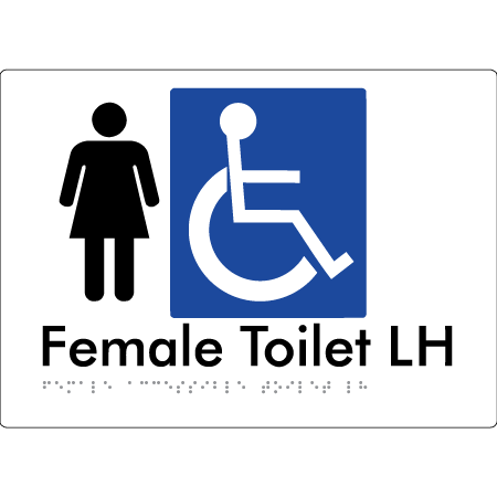 Braille Sign Female Accessible Toilet LH / RH - Braille Tactile Signs Aust. - BTS05LHn-wht - Custom Signs - Fast Shipping - High Quality - Australian Made & Owned