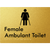 Female Ambulant Toilet