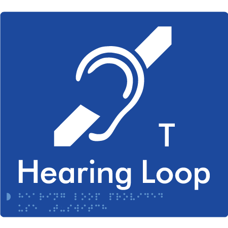 Braille Sign Hearing Loop Provided Use T-Switch - Braille Tactile Signs Aust. - BTS273-blu - Custom Signs - Fast Shipping - High Quality - Australian Made & Owned