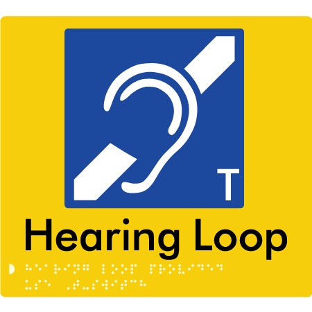 Braille Sign Hearing Loop Provided Use T-Switch - Braille Tactile Signs Aust. - BTS273-yel - Custom Signs - Fast Shipping - High Quality - Australian Made & Owned