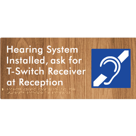 Braille Sign Hearing System Installed, Ask For T-Switch Receiver at Reception - Braille Tactile Signs Aust. - BTS274n-wdg - Custom Signs - Fast Shipping - High Quality - Australian Made & Owned