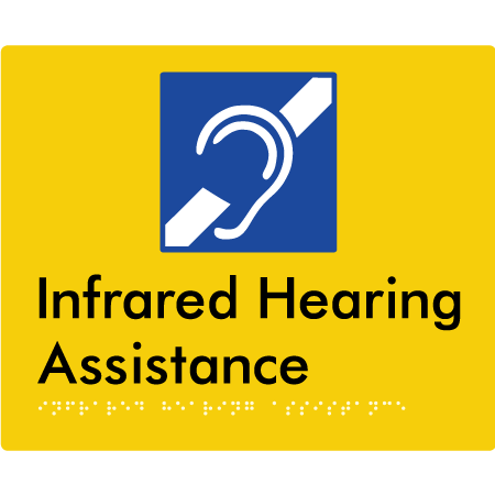 Braille Sign Infrared Hearing Assistance - Braille Tactile Signs Aust. - BTS405-yel - Custom Signs - Fast Shipping - High Quality - Australian Made & Owned