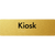 Kiosk