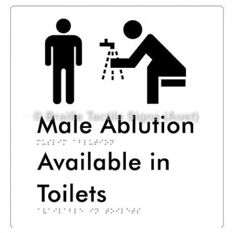 Male Ablution Available in Toilets - Braille Tactile Signs (Aust) - BTS324-wht - Fully Custom Signs - Fast Shipping - High Quality