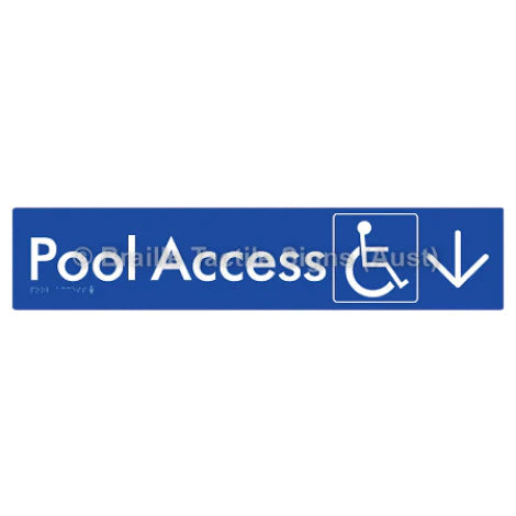 Braille Sign Pool Access w/ Large Arrow - Braille Tactile Signs (Aust) - BTS170->D-blu - Fully Custom Signs - Fast Shipping - High Quality - Australian Made & Owned