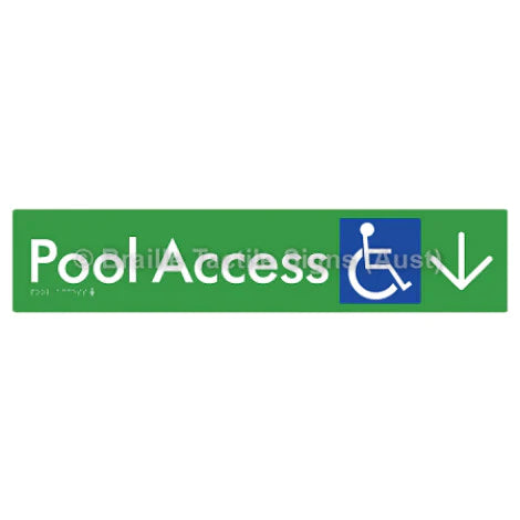 Braille Sign Pool Access w/ Large Arrow - Braille Tactile Signs (Aust) - BTS170->D-grn - Fully Custom Signs - Fast Shipping - High Quality - Australian Made & Owned