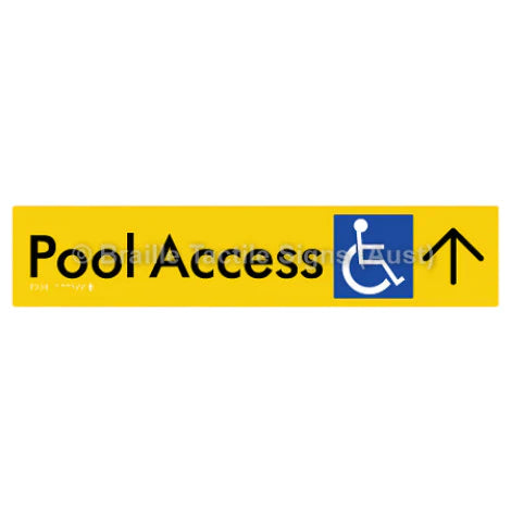 Braille Sign Pool Access w/ Large Arrow - Braille Tactile Signs (Aust) - BTS170->U-yel - Fully Custom Signs - Fast Shipping - High Quality - Australian Made & Owned