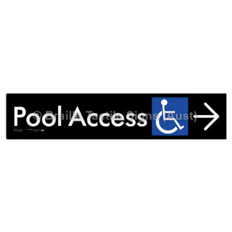 Braille Sign Pool Access w/ Large Arrow - Braille Tactile Signs (Aust) - BTS170->R-blk - Fully Custom Signs - Fast Shipping - High Quality - Australian Made & Owned