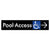 Pool Access w/ Large Arrow