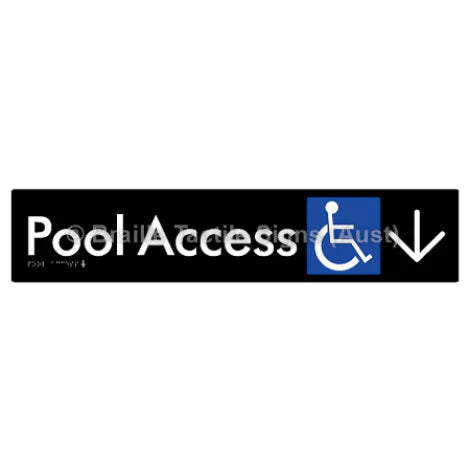 Braille Sign Pool Access w/ Large Arrow - Braille Tactile Signs (Aust) - BTS170->D-blk - Fully Custom Signs - Fast Shipping - High Quality - Australian Made & Owned