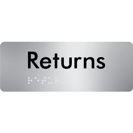Braille Sign Returns - Braille Tactile Signs Aust. - BTS401-aliS - Custom Signs - Fast Shipping - High Quality - Australian Made & Owned