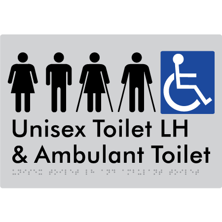 Braille Sign Unisex Accessible Toilet LH and Ambulant Toilet - Braille Tactile Signs Aust. - BTS311LH-slv - Custom Signs - Fast Shipping - High Quality - Australian Made & Owned