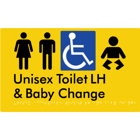 Braille Sign Unisex Accessible Toilet LH & Baby Change - Braille Tactile Signs Aust. - BTS33LHn-yel - Custom Signs - Fast Shipping - High Quality - Australian Made & Owned
