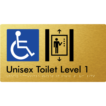 Braille Sign Unisex Accessible Toilet on Level 1 Via Lift - Braille Tactile Signs Aust. - BTS276-01-aliG - Custom Signs - Fast Shipping - High Quality - Australian Made & Owned