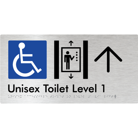 Braille Sign Unisex Accessible Toilet on Level 1 Via Lift w/ Large Arrow - Braille Tactile Signs Aust. - BTS276-01->U-aliB - Custom Signs - Fast Shipping - High Quality - Australian Made & Owned