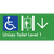 Unisex Accessible Toilet on Level 1 Via Lift w/ Large Arrow