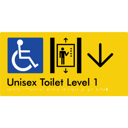Braille Sign Unisex Accessible Toilet on Level 1 Via Lift w/ Large Arrow - Braille Tactile Signs Aust. - BTS276-01->L-blu - Custom Signs - Fast Shipping - High Quality - Australian Made & Owned