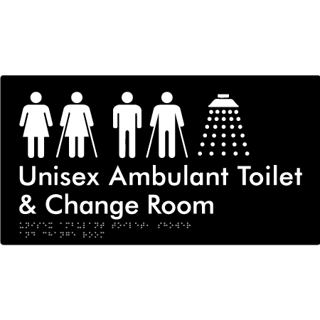 Braille Sign Unisex Ambulant Toilet & Change Room - Braille Tactile Signs Aust. - BTS415-blk - Custom Signs - Fast Shipping - High Quality - Australian Made & Owned