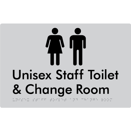 Braille Sign Unisex Staff Toilet & Change Room - Braille Tactile Signs Aust. - BTS388-slv - Custom Signs - Fast Shipping - High Quality - Australian Made & Owned