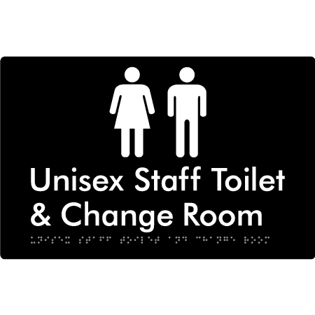 Braille Sign Unisex Staff Toilet & Change Room - Braille Tactile Signs Aust. - BTS388-blk - Custom Signs - Fast Shipping - High Quality - Australian Made & Owned