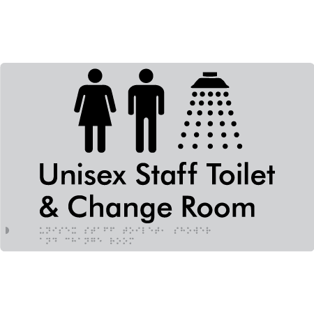 Braille Sign Unisex Staff Toilet, Shower & Change Room - Braille Tactile Signs Aust. - BTS389-slv - Custom Signs - Fast Shipping - High Quality - Australian Made & Owned