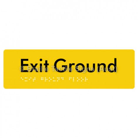 Braille Sign Exit Ground - Braille Tactile Signs (Aust) - BTS278-GF-yel - Fully Custom Signs - Fast Shipping - High Quality - Australian Made &amp; Owned