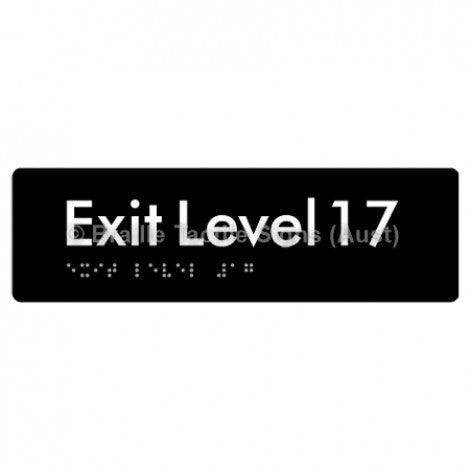 Braille Sign Exit Level 17 - Braille Tactile Signs (Aust) - BTS278-17-blk - Fully Custom Signs - Fast Shipping - High Quality - Australian Made & Owned