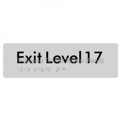 Braille Sign Exit Level 17 - Braille Tactile Signs (Aust) - BTS278-17-slv - Fully Custom Signs - Fast Shipping - High Quality - Australian Made & Owned