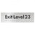 Exit Level 23