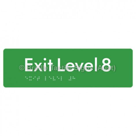 Braille Sign Exit Level 8 - Braille Tactile Signs (Aust) - BTS278-08-grn - Fully Custom Signs - Fast Shipping - High Quality - Australian Made & Owned