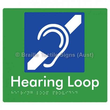 Braille Sign Hearing Loop Provided - Braille Tactile Signs (Aust) - BTS350-grn - Fully Custom Signs - Fast Shipping - High Quality - Australian Made &amp; Owned