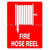 Fire Hose Reel Location Sign