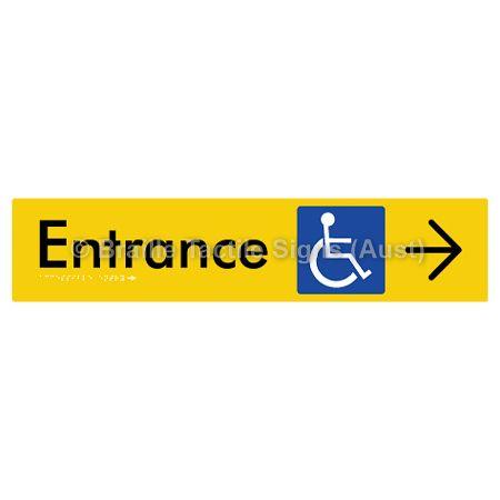 Braille Sign Accessible Entry with Large Arrow - Braille Tactile Signs Aust. - BTS59->R-yel - Custom Signs - Fast Shipping - High Quality - Australian Made & Owned