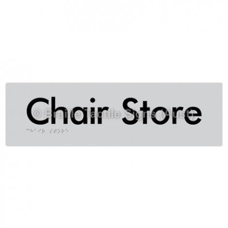 Braille Sign Chair Store - Braille Tactile Signs Aust. - BTS212-slv - Custom Signs - Fast Shipping - High Quality - Australian Made & Owned
