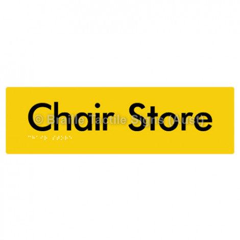 Braille Sign Chair Store - Braille Tactile Signs Aust. - BTS212-yel - Custom Signs - Fast Shipping - High Quality - Australian Made & Owned