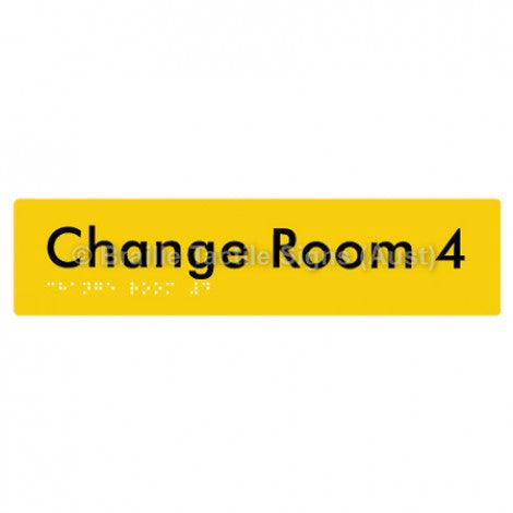 Braille Sign Change Room 4 - Braille Tactile Signs Aust. - BTS134-04-yel - Custom Signs - Fast Shipping - High Quality - Australian Made & Owned